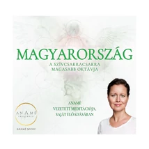 A szívcsakra magasabb oktávja - Anamé meditáció mp3 A szívcsakra magasabb oktávja - Anamé meditáció mp3