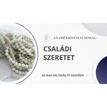 Családi szeretet Anamé kristálycsomag 