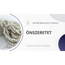 Önszeretet Anamé kristálycsomag 