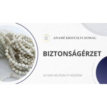 Biztonságérzet Anamé kristálycsomag