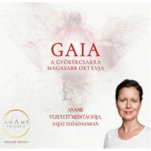 Gaia: Gyökércsakra magasabb oktávja, mp3 