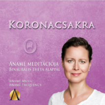 Koronacsakra mp3 Anamé meditációs hanganyag 