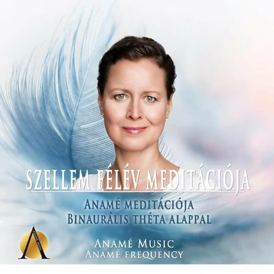 Szellem félév meditációja - Előlap